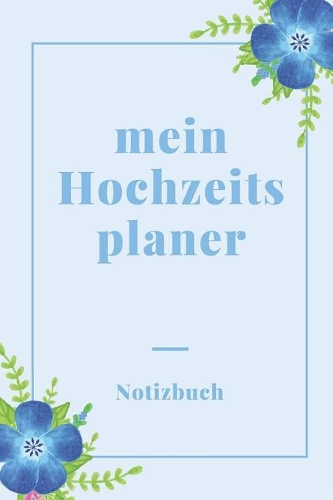 Mein Hochzeitsplaner Notizbuch