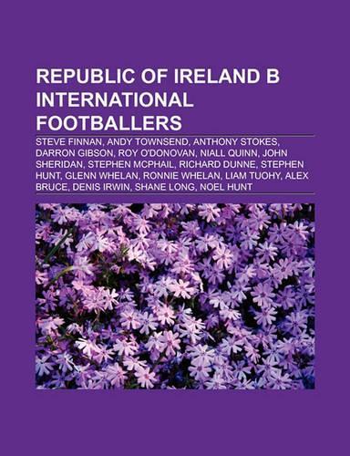 Republic of Ireland B International Footballers