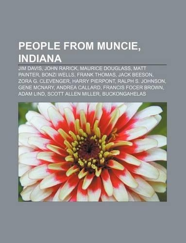 People from Muncie, Indiana