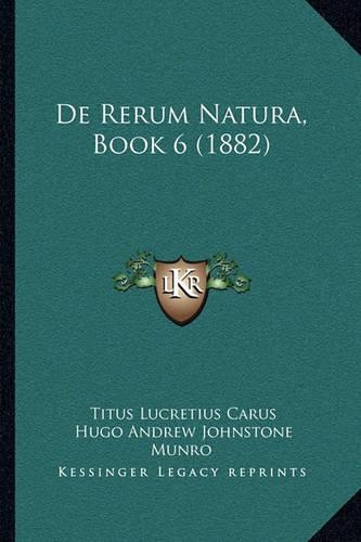 De Rerum Natura, Book 6 (1882)