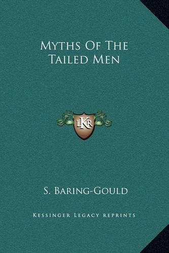 Myths Of The Tailed Men