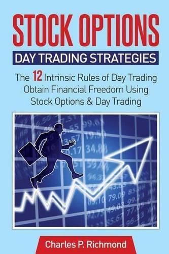 Stock Options - Day Trading Strategies