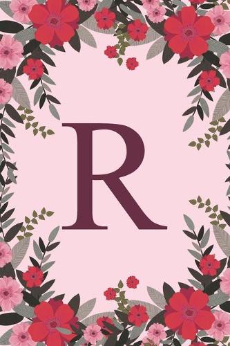 R: Name Monogram Initial R Pink Floral 6x9" Lined Notebook/Journal Gift Idea For Girls, Women, School, College and Work
