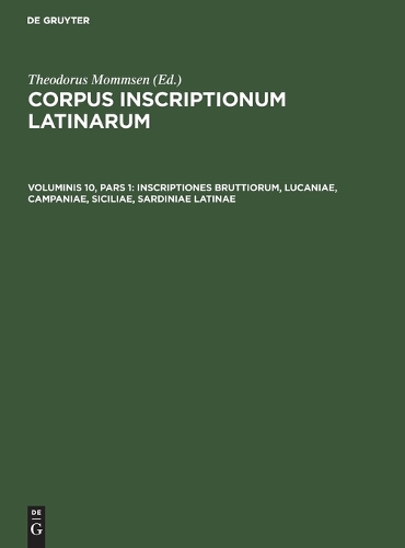 Inscriptiones Bruttiorum, Lucaniae, Campaniae, Siciliae, Sardiniae Latinae