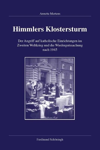 Himmlers Klostersturm