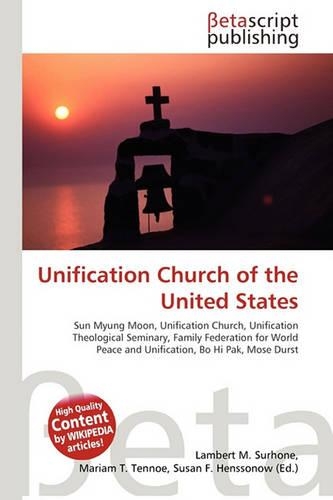Unification Church of the United States: (English)