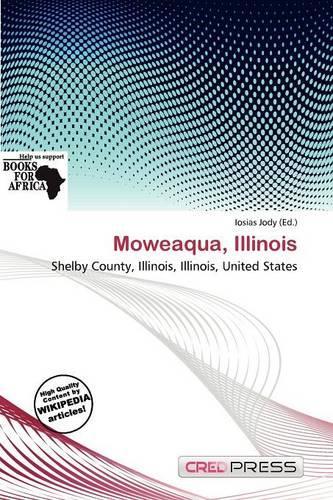Moweaqua, Illinois