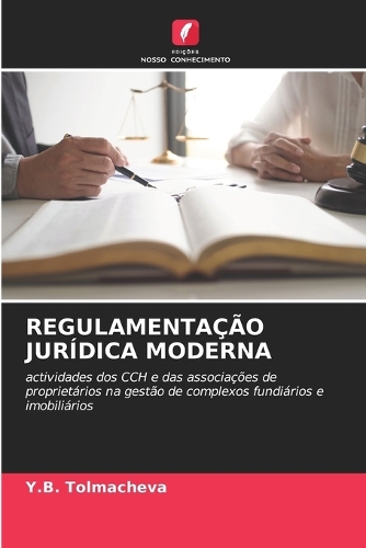 Regulamentação Jurídica Moderna