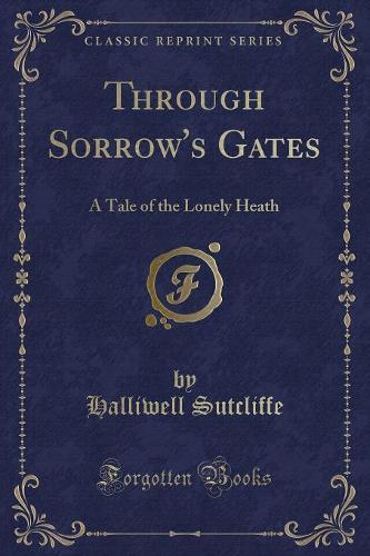 Through Sorrow's Gates