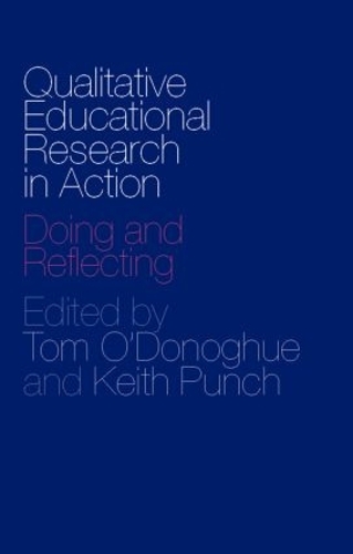 Qualitative Educational Research in Action: Doing and Reflecting(English)