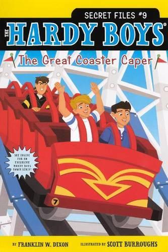 The Great Coaster Caper: (09 Hardy Boys: Secret Files)