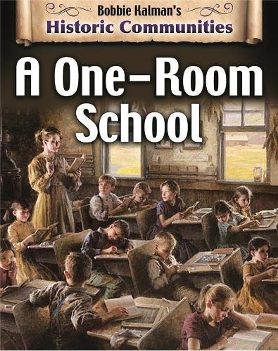 A One-Room School (revised edition)