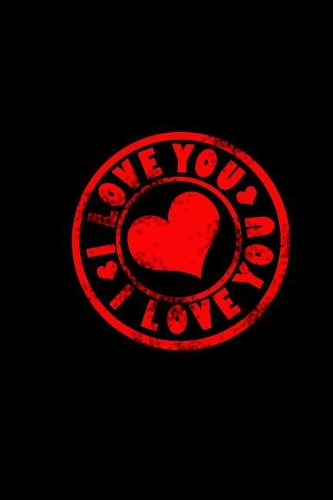 I love you. I love you: Notebook Journal Diary 110 Lined pages