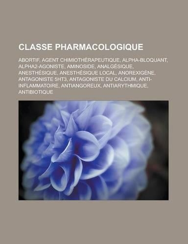 Classe Pharmacologique