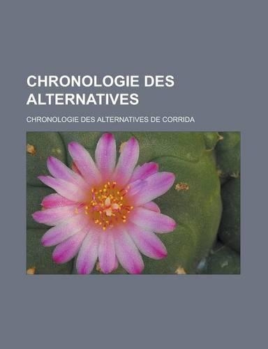 Chronologie Des Alternatives