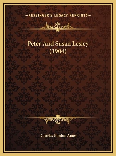 Peter And Susan Lesley (1904)