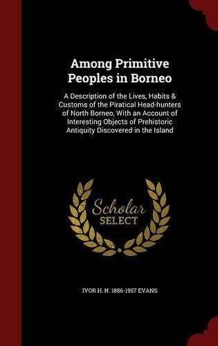 Among Primitive Peoples in Borneo