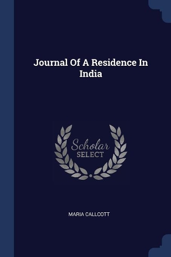 Journal Of A Residence In India