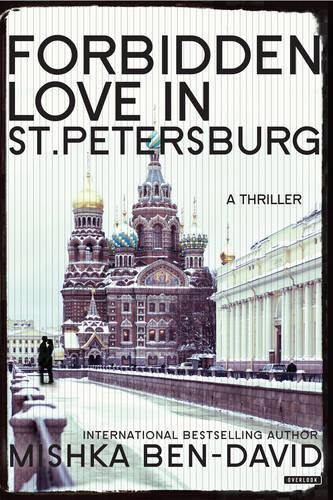 Forbidden Love in St Petersburg