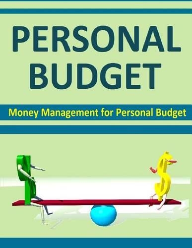 Personal Budget: Money Management for Personal Budget