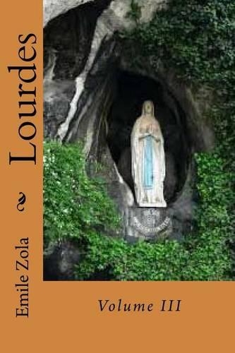 Lourdes: Volume III(French)