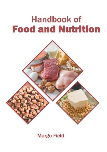 Handbook of Food and Nutrition