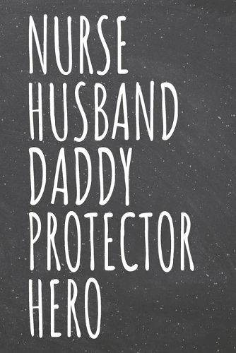 Nurse Husband Daddy Protector Hero