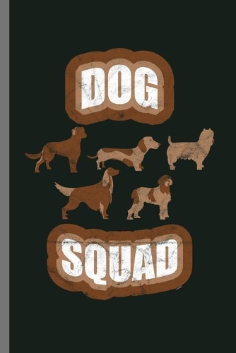 Dog Squad