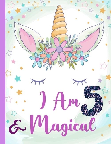 I am 5 & Magical