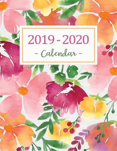 2019-2020 Calendar: Daily Weekly Monthly Calendar Planner - 24 Months Jan 2019 - Dec 2020 For Academic Agenda Schedule Organizer Logbook and Journal Notebook Planners w(1 2019-2020 Daily Weekly Monthly Calendar Planner 8.5 X 11)