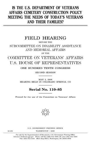 Is the U.S. Department of Veterans Affairs' Cemetery Construction Policy Meeting the Needs of Today's Veterans and Their Families?