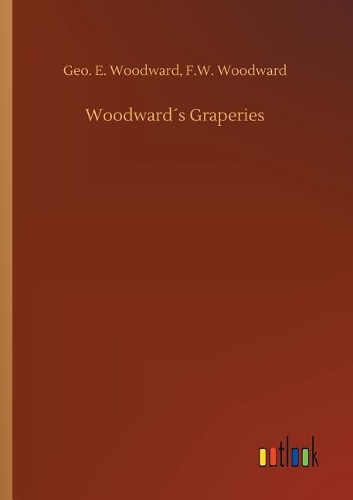 Woodward´s Graperies