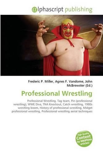 Professional Wrestling: (English)