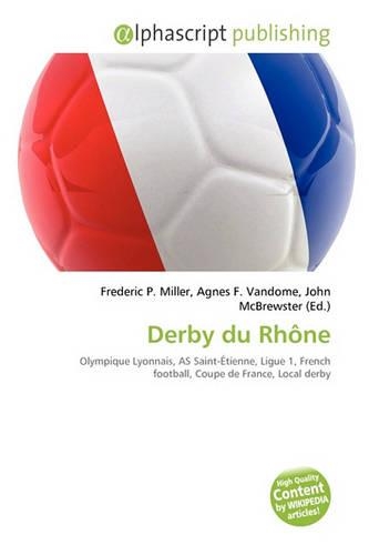 Derby Du Rh Ne: (English)