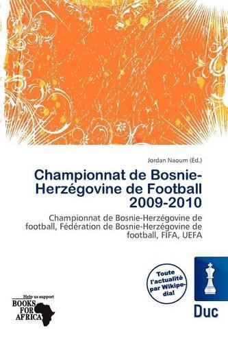 Championnat de Bosnie-Herz Govine de Football 2009-2010