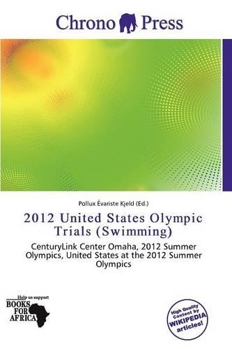 2012 United States Olympic Trials (Swimming)