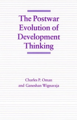 The Postwar Evolution of Development Thinking