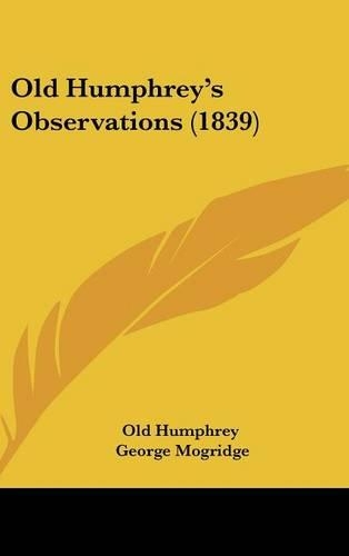 Old Humphrey's Observations (1839)