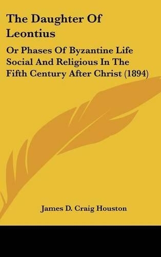 The Daughter of Leontius