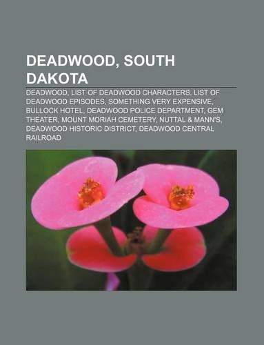 Deadwood, South Dakota