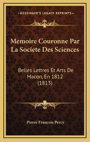 Memoire Couronne Par La Societe Des Sciences