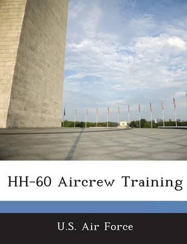 Hh-60 Aircrew Training: (English)