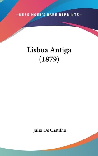 Lisboa Antiga (1879)