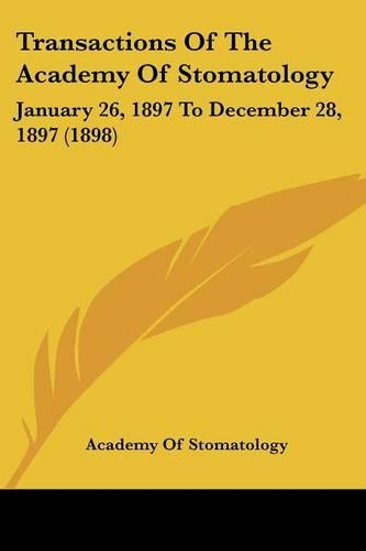 Transactions Of The Academy Of Stomatology