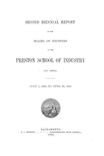 Biennial Report of the Board of Trustees of the Preston School of Industry: (English)