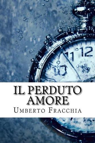 Il Perduto Amore