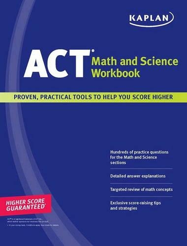Kaplan ACT Math and Science Workbook