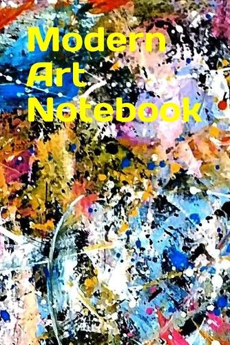 Modern Art NoteBook: Everyday Events Notebook