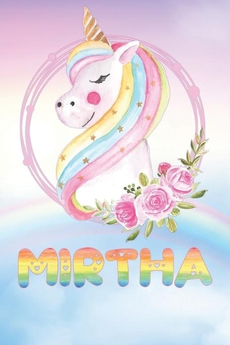 Mirtha: Want To Give Mirtha A Unique Memory & Emotional Moment? Show Mirtha You Care With This Personal Custom Named Gift With Mirtha's Very Own Unicorn Cus