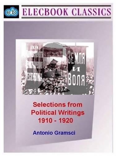 Selections from Political Writings 1910-1920